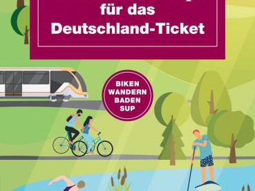 45 Touren und Trips für das Deutschland-Ticket