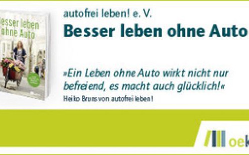 Besser leben ohne Auto